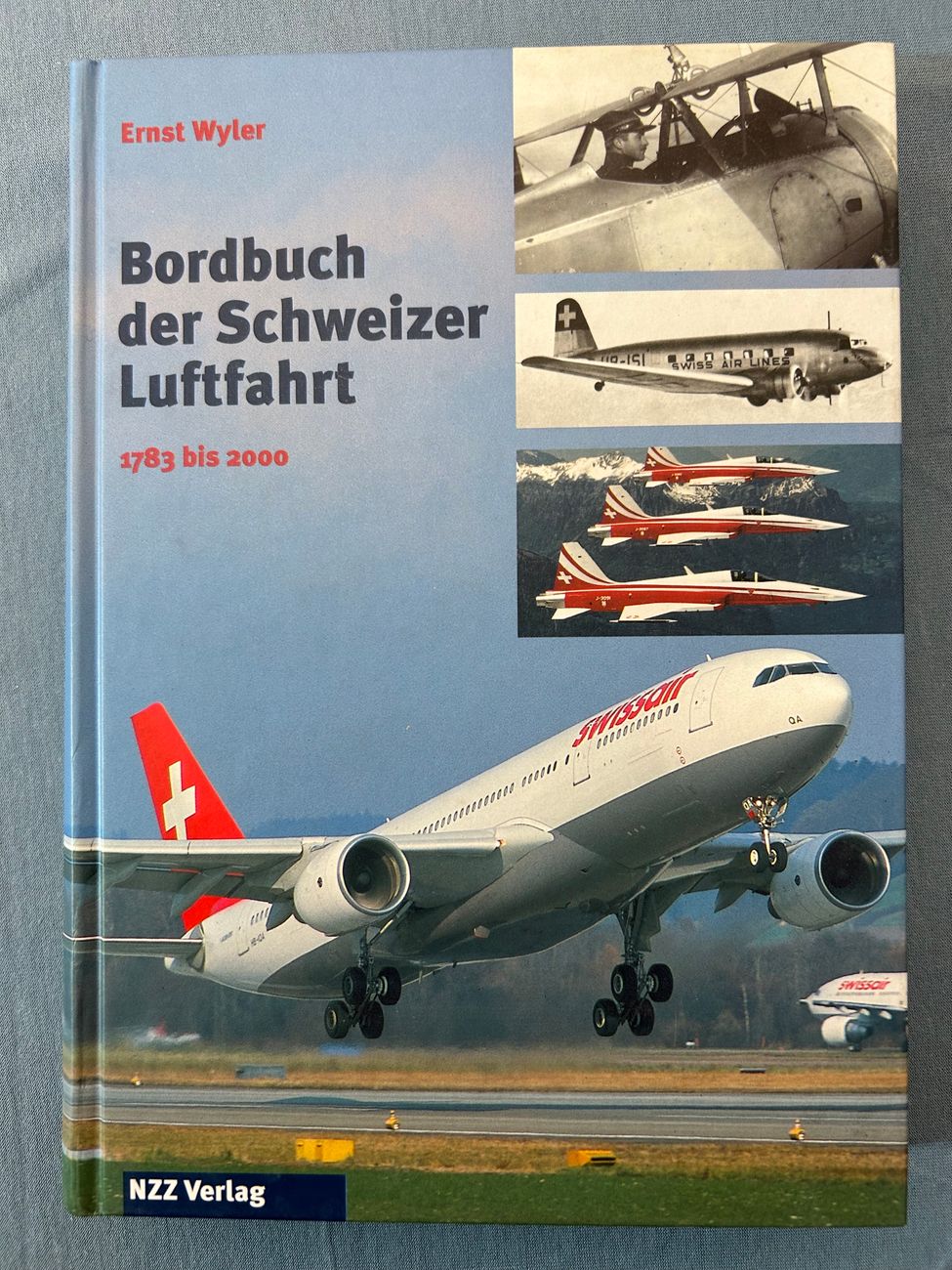 Swissair Bordbuch der Schweizer Luftfahrt -  - Swissair - Bücher - 