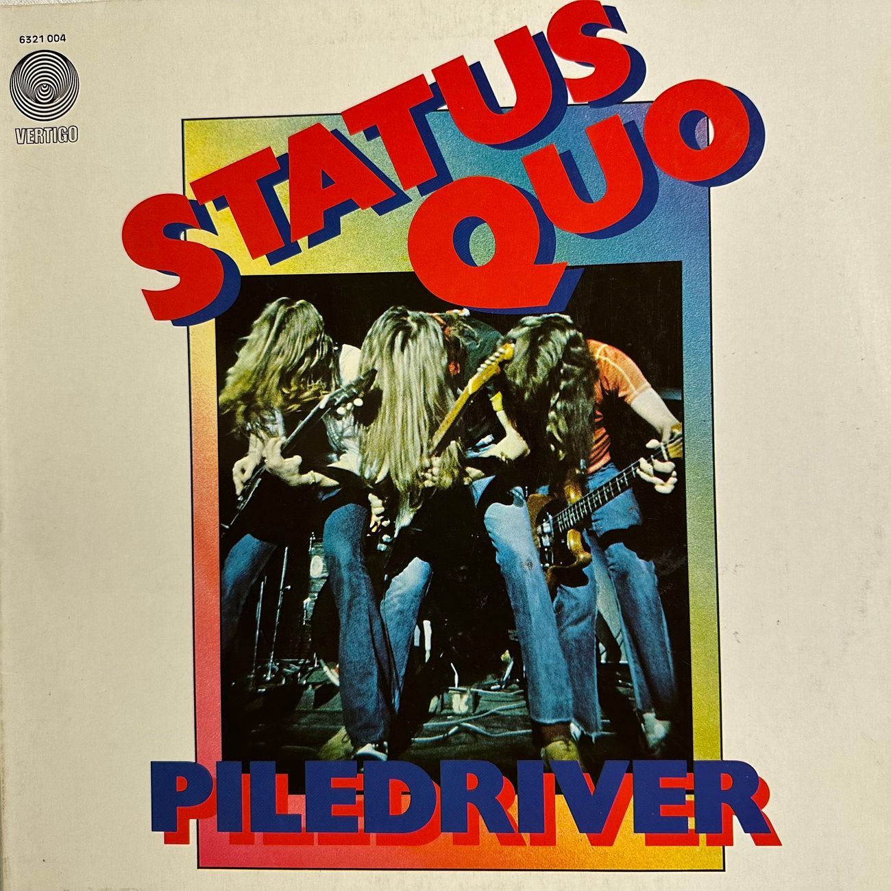 STATUS QUO - PILEDRIVER 1972 Hard Rock  